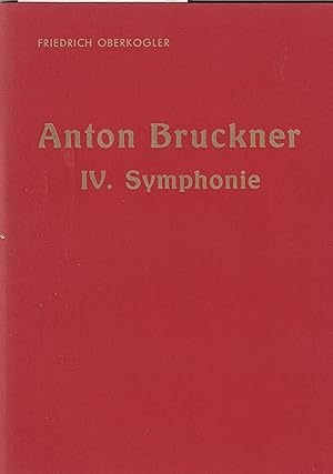 Imagen del vendedor de Anton Bruckner IV. Symphonie a la venta por BuchSigel