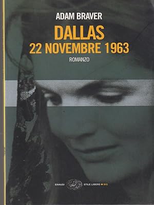 Bild des Verkufers fr Dallas, 22 novembre 1963 zum Verkauf von Librodifaccia