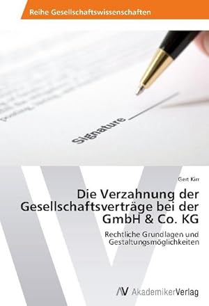 Image du vendeur pour Die Verzahnung der Gesellschaftsvertrge bei der GmbH & Co. KG mis en vente par Rheinberg-Buch Andreas Meier eK