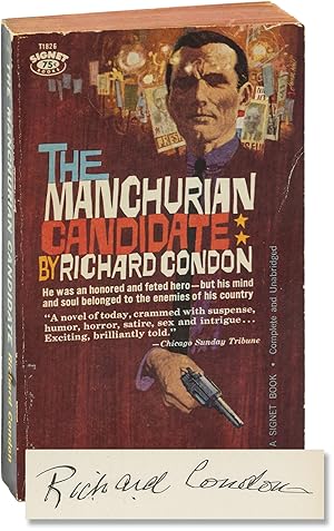 Seller image for The Manchurian Candidate (Later printing, signed by Richard Condon) for sale by Royal Books, Inc., ABAA