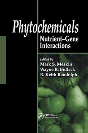 Seller image for Phytochemicals : Nutrient-gene Interactions for sale by GreatBookPrices