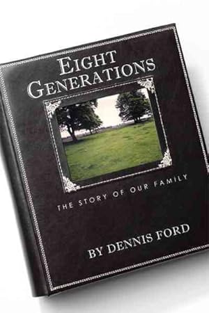 Immagine del venditore per Eight Generations : The Story of Our Family venduto da GreatBookPrices