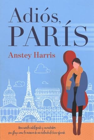 Imagen del vendedor de Adis, Pars / Goodbye, Paris -Language: spanish a la venta por GreatBookPrices