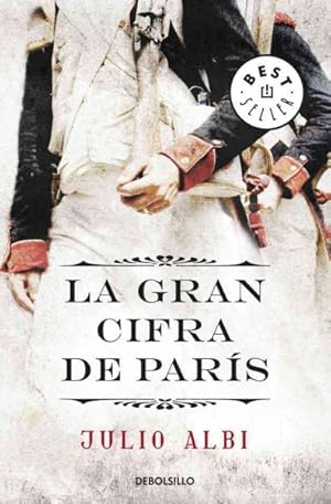 Immagine del venditore per La gran cifra de Paris / The Great Paris Cipher -Language: spanish venduto da GreatBookPrices