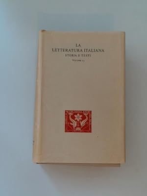 Prosatori Latini del quattrocento. Volume 13 out of the series "La letteratura Italiana storia e ...