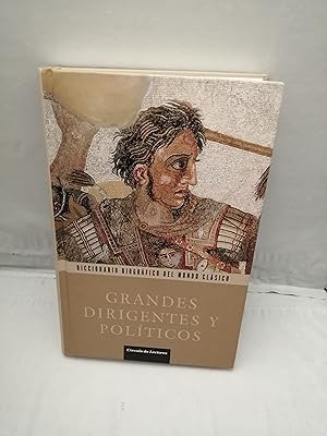 Imagen del vendedor de GRANDES DIRIGENTES Y POLTICOS (Diccionario Biogrfico del Mundo Clsico, tapa dura) a la venta por Libros Angulo