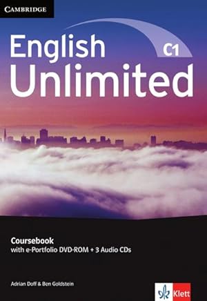 Seller image for English Unlimited C1 - Advanced / Coursebook with e-Portfolio DVD-ROM + 3 Audio-CDs for sale by AHA-BUCH GmbH