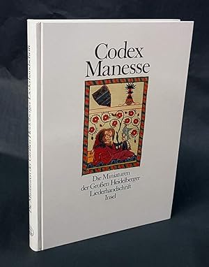 Seller image for Codex Manesse. Die Miniaturen der Grossen Heidelberger Liederhandschrift. for sale by Antiquariat Dennis R. Plummer