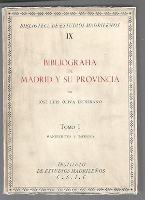 Imagen del vendedor de BIBLIOGRAFIA DE MADRID Y SU PROVINCIA. TOMO I: MANUSCRITOS E IMPRESOS a la venta por Desvn del Libro / Desvan del Libro, SL