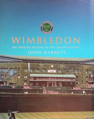 Bild des Verkufers fr Wimbledon: The Official History of the Championships zum Verkauf von Klondyke