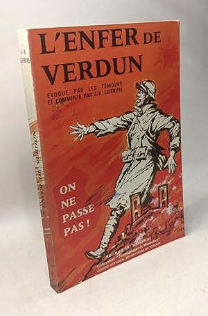 Immagine del venditore per L'Enfer de Verdun voqu par les tmoins venduto da crealivres