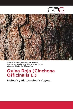 Seller image for Quina Roja (Cinchona Officinalis L.) for sale by moluna