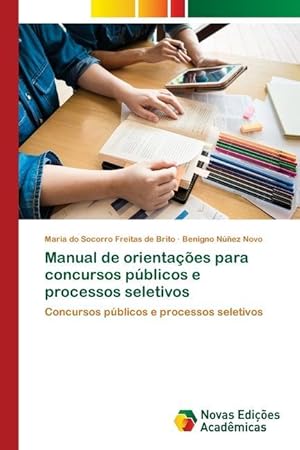 Bild des Verkufers fr Manual de orientaes para concursos pblicos e processos seletivos zum Verkauf von moluna