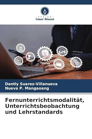 Seller image for Fernunterrichtsmodalitaet, Unterrichtsbeobachtung und Lehrstandards for sale by moluna