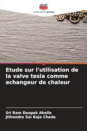 Seller image for Etude sur l utilisation de la valve tesla comme echangeur de chaleur for sale by moluna