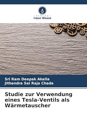 Seller image for Studie zur Verwendung eines Tesla-Ventils als Waermetauscher for sale by moluna
