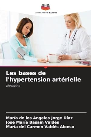 Bild des Verkufers fr Les bases de l hypertension artrielle zum Verkauf von moluna