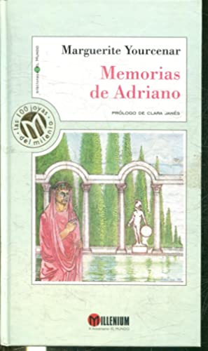 Imagen del vendedor de MEMORIAS DE ADRIANO Prólogo de Clara Janés a la venta por Librovicios