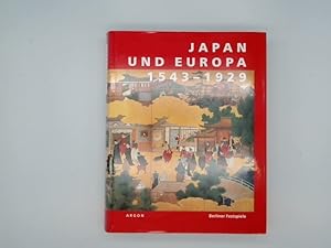 Seller image for Japan und Europa: 1543-1929 1543 - 1929 for sale by Buchschloss