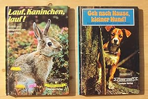 Zwei Bücher: Lauf, Kaninchen, lauf + Geh nach Hause, kleiner Hund