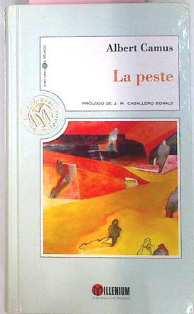 Imagen del vendedor de LA PESTE Prólogo de J.M.Caballero Bonald a la venta por Librovicios