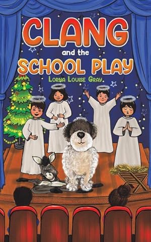 Seller image for Clang and the School Play for sale by Smartbuy