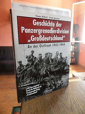 Image du vendeur pour Geschichte der Panzergrenadierdivision Grodeutschland. An der Ostfront 1942 - 1944. mis en vente par Antiquariat Floeder