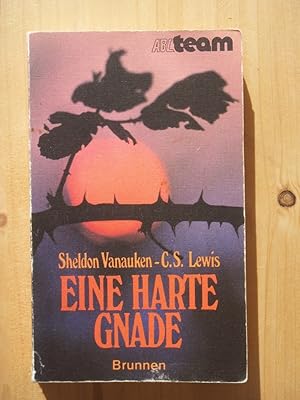 Bild des Verkufers fr Eine harte Gnade. Die Geschichte einer grossen Liebe zum Verkauf von Versandantiquariat Manuel Weiner