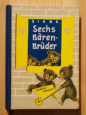Sechs Bären-Brüder - Der lustigen Abenteuer II. Teil