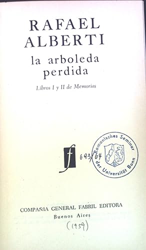 Bild des Verkufers fr La Arboleda Perdida: Libros I y II de Memorias. zum Verkauf von books4less (Versandantiquariat Petra Gros GmbH & Co. KG)