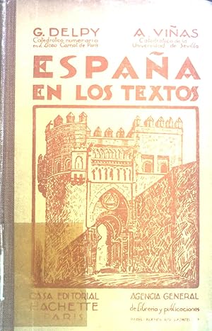 Seller image for Espana en los Textos (SIGNIERT) Agencia General de Librera y publicaciones. for sale by books4less (Versandantiquariat Petra Gros GmbH & Co. KG)