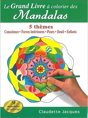 Imagen del vendedor de Le grand livre  colorier des Mandalas - 5 thmes a la venta por Dmons et Merveilles