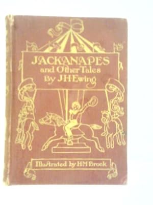 Bild des Verkufers fr Jackanapes and Other Tales zum Verkauf von World of Rare Books