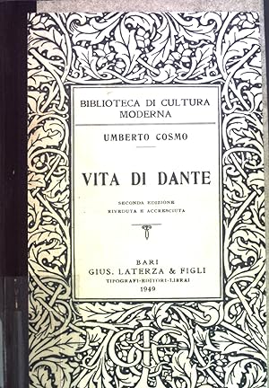 Bild des Verkufers fr Vita di Dante. Biblioteca di Culura Moderna, N. 195 zum Verkauf von books4less (Versandantiquariat Petra Gros GmbH & Co. KG)