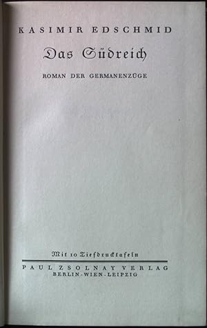 Bild des Verkufers fr Das Sdreich : Roman d. Germanenzge. zum Verkauf von books4less (Versandantiquariat Petra Gros GmbH & Co. KG)