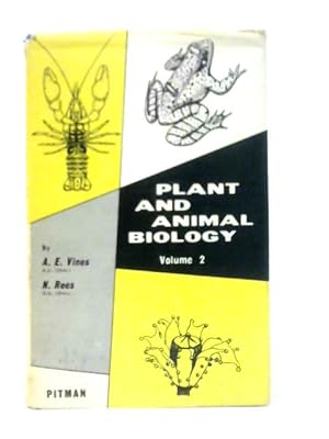 Seller image for Plant and Animal Biology - Volume II for sale by World of Rare Books