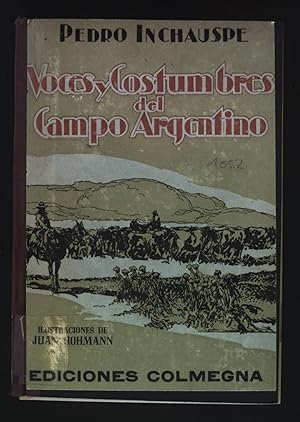 Immagine del venditore per Voces y Costumbres del campo Argentino. venduto da books4less (Versandantiquariat Petra Gros GmbH & Co. KG)