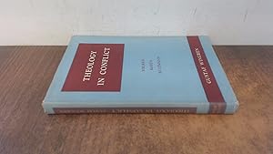 Seller image for Theology In Conflict (1st ed) for sale by BoundlessBookstore