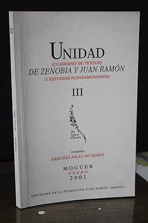 Imagen del vendedor de Unidad de Zenobia y Juan Ramn. (Cuaderno de textos) (Y estudios juanramonianos). III. a la venta por MUNDUS LIBRI- ANA FORTES