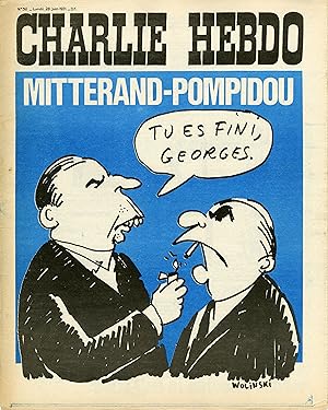 "CHARLIE HEBDO N°32 du 28/6/1971" WOLINSKI : MITTERAND - POMPIDOU / FOURNIER : 10 JUILLET FACE A ...