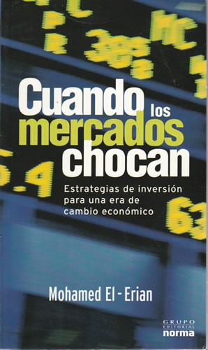 Seller image for Cuando los mercados chocan for sale by Librera Cajn Desastre