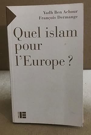 Quel islam pour l'Europe