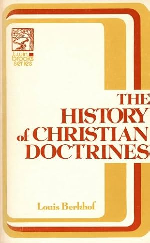 Seller image for The History of Christian Doctrines for sale by Pieuler Store