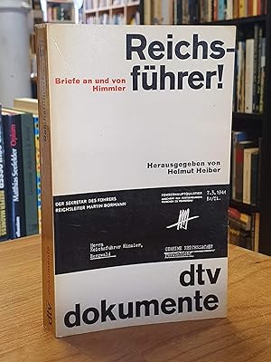 Image du vendeur pour Reichsfhrer! . - Briefe an und von Himmler, mis en vente par Antiquariat Orban & Streu GbR