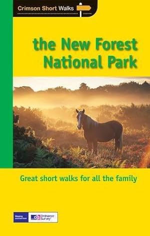 Imagen del vendedor de SW (23) NEW FOREST NATIONAL PARK: Twenty splendid short country walks in the New Forest National Park (Short Walks) a la venta por WeBuyBooks