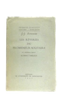 Image du vendeur pour Les Reveries du Promeneur Solitaire mis en vente par World of Rare Books