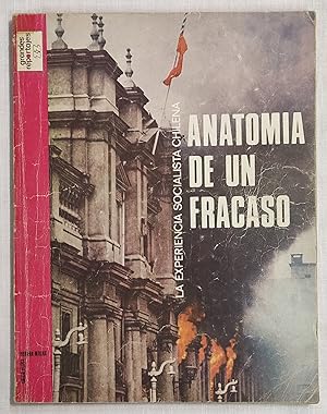 Seller image for LA EXPERIENCIA SOCIALISTA CHILENA. ANATOMIA DE UN FRACASO. PRIMERA EDICIN, 1973. for sale by Grupo Letras