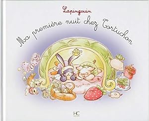 Seller image for Lapingouin - tome 10 - Ma premire nuit chez tortuchon (10) for sale by Dmons et Merveilles