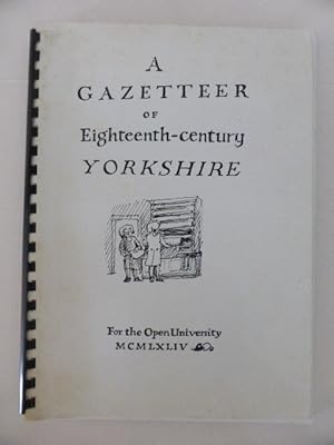 Seller image for A Gazetteer of Eighteenth-Century Yorkshire for sale by Idle Booksellers PBFA