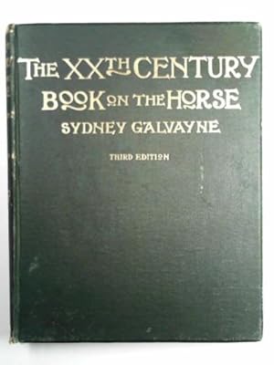 Seller image for The XXth century book on the horse for sale by Cotswold Internet Books